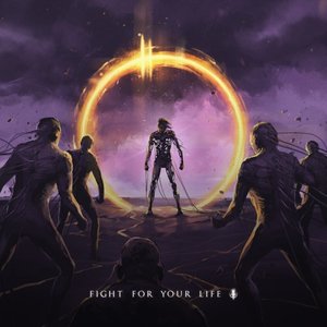 Fight For Your Life