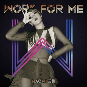 Work for Me - Single