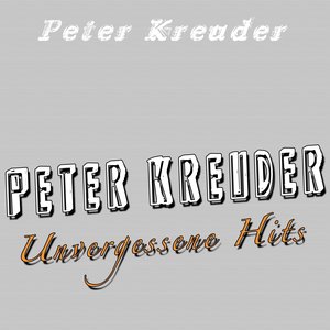 Peter Kreuder unvergessene Hits