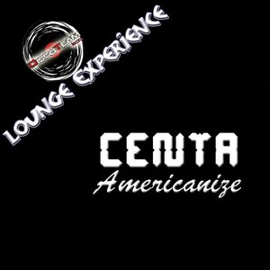 Americanize (Lounge Experience)