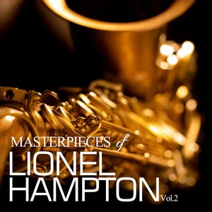 Masterpieces of Lionel Hampton, Vol. 2