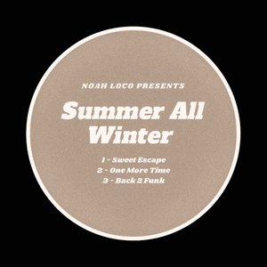 Summer All Winter