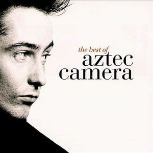 DEBBIE GIBSON - The Best of Aztec Camera - Zortam Music