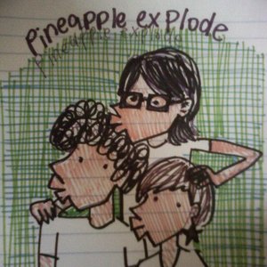 “pineapple explode”的封面