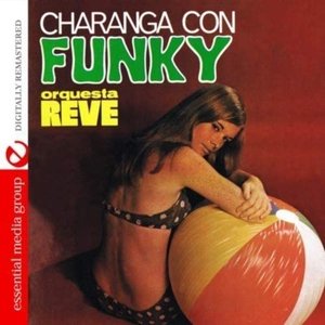 Charanga Con Funky (Digitally Remastered)