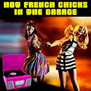 Hot French Chicks In The Garage
