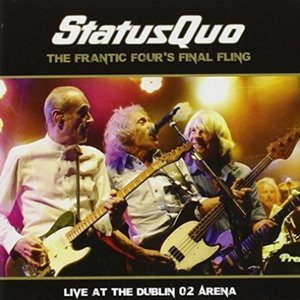 Status Quo The Frantic Four's Final Fling