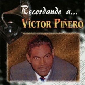 Recordando A Víctor Piñero