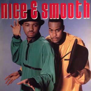 Nice & Smooth [Explicit]