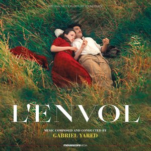 L’envol: Original Motion Picture Soundtrack