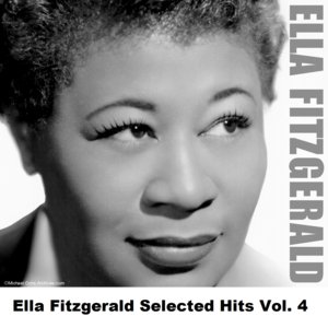 Ella Fitzgerald Selected Hits Vol. 4