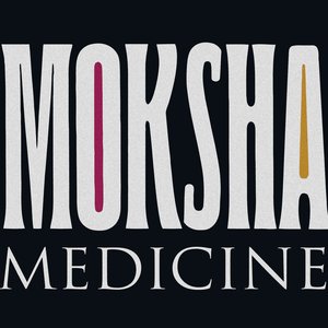 Image for 'Moksha Medicine'