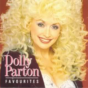 DOLLY PARTON - Favourites Through The Years Country Classics - Zortam Music