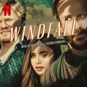 Windfall (Soundtrack From The Netflix Film)