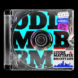 Big City Life (Odd Mob Remix) - Single