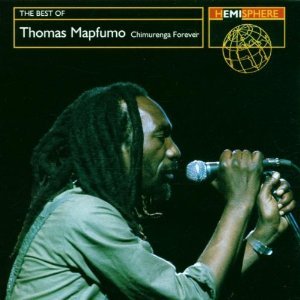 The Best of Thomas Mapfumo: Chimurenga Forever