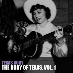 The Ruby Of Texas, Vol. 1