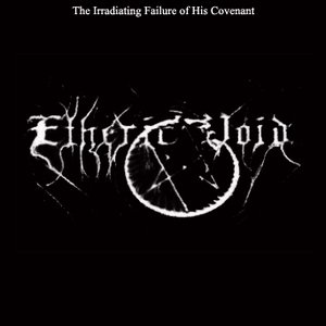 The irradiating failure of his covenant