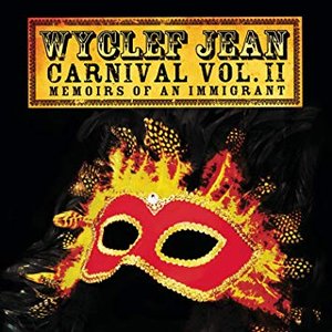 Carnival, Vol. 2: Memoirs of an Immigrant (Bonus Track Version)