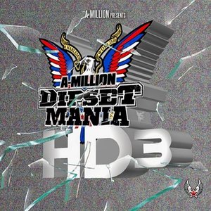 A-Million Dipset Mania HD3