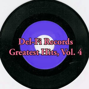 Del-Fi Records Greatest Hits, Vol. 4