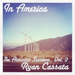 In America: The Acoustic Sessions, Vol. 2
