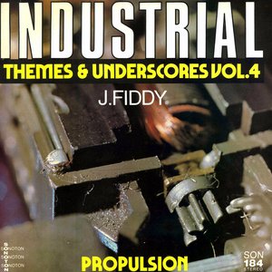 Industrial Themes & Underscores Vol. 4: Propulsion