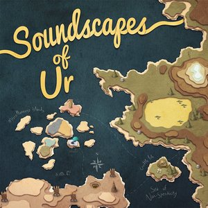 Glitch Soundtrack, Vol. 1: Soundscapes of Ur