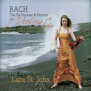 Bach: The Six Sonatas & Partitas for Violin Solo