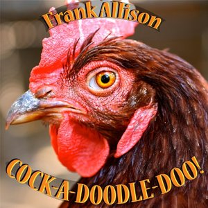 Cock-a-Doodle-Doo