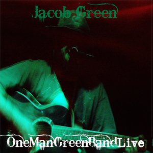 OneManGreenBand LIVE