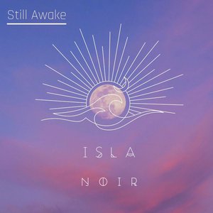 Still Awake - EP