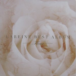 Lareine Best Album -Fleur-