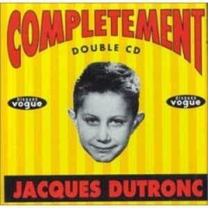 Complètement Dutronc (disc 1)