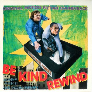 Be Kind Rewind