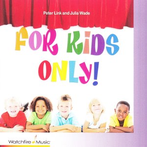 For Kids Only