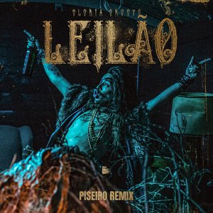 LEILÃO (Piseiro Remix) - Single