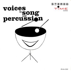 Voices in Song and Percussion