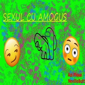 Sexul Cu Amogus - EP