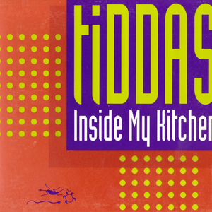 Inside My Kitchen | Tiddas Lyrics, Meaning & Videos