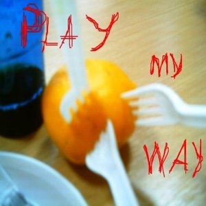 Imagen de 'Play my Way'