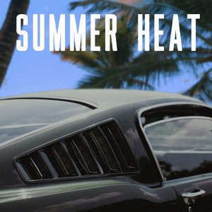 Summer Heat - Single