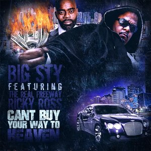 Can't Buy Your Way to Heaven (feat. The Real Freeway Ricky Ross)