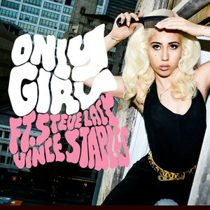 Only Girl [Explicit]