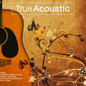 True Acoustic (3CD Set)