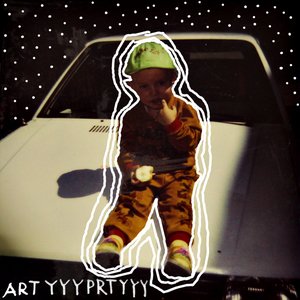 ARTYYYPRTYYY