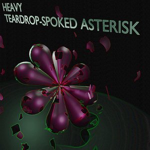 heavy teardrop-spoked asterisk