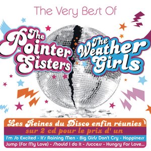 The Very Best Of The Pointer Sisters & The Weather Girls