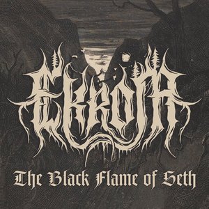 The Black Flame of Seth