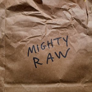 MIGHTY RAW, Vol. 2 - EP
